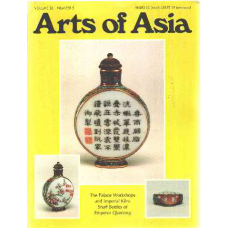 Arts of asia / volume 26 -number 5 / the palace workshops and...