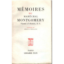 Mémoires du marechal Montgomery vicomte d'alamein K.G/...