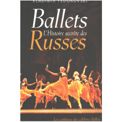 L'histoire Secrète Des Ballets Russes