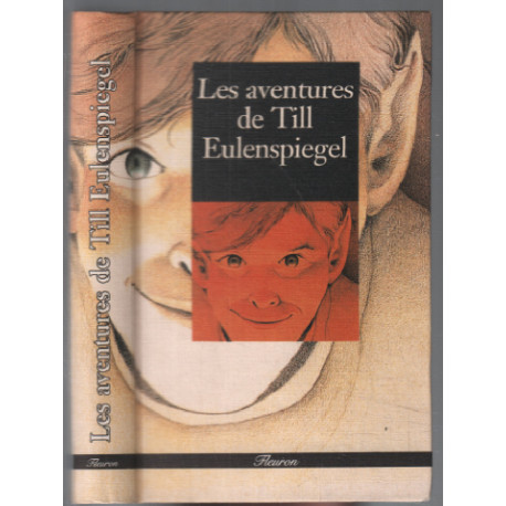 Les aventures de Till eulenspiegel (texte intégral)