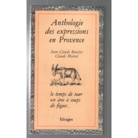 Anthologie des expressions en provence