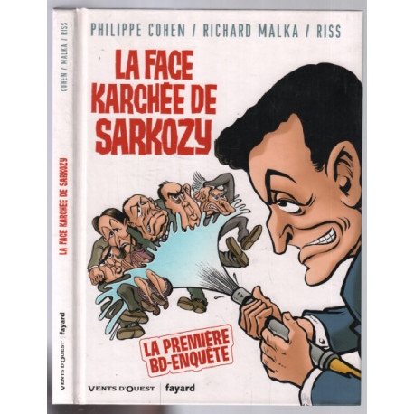 La face karchée de Sarkozy