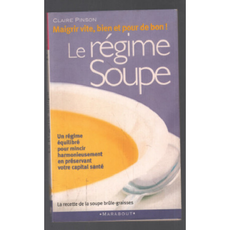 Le Régime Soupe