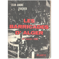 Les barricades d'alger /24 janvier 1960