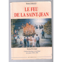Le feu de la Saint-Jean : Contexte historique et touristique des...
