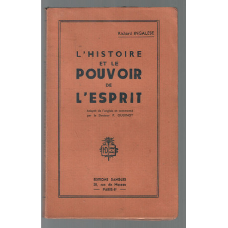 L'histoire et le pouvoir de l'esprit
