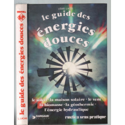 Le guide des énergies douces
