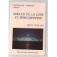 Noeuds de la lune (astrologie karmique tome 1)