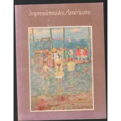 Impressionistes américains ( expo catalogue au musée du petit...
