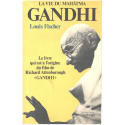 La Vie Du Mahâtma Gandhi