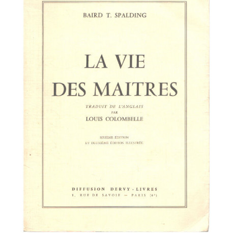 La vie des maitres / traduit de l'anglais par Louis Colombelle /...