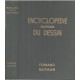 Encyclopédie pratique du dessins. Méthode progressive et...
