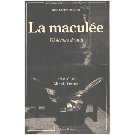 La Maculée : Dialogues de nuit