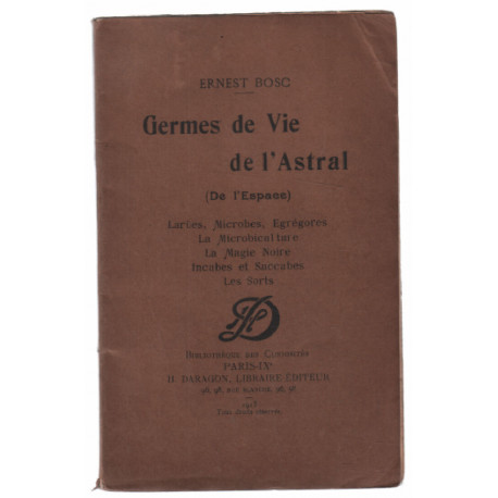 Germes de vie de l'astral ( édition de 1913)