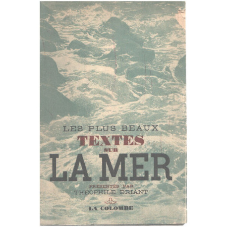 Les plus beaux textes sur la mer