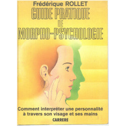 Guide pratique de morpho-psychologie