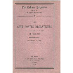Les cent contes drolatiques mis en lumière par le sieur de Balzac/...