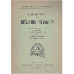 L'apothéose de benjamin Franklin / collection de textes...