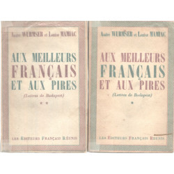 Aux meilleurs français et aux pires/ 2 tomes