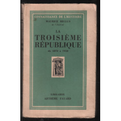 La troisième république de 1870 à 1918