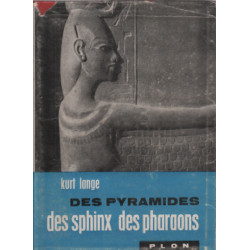 Des pyramides des sphinx des pharaons