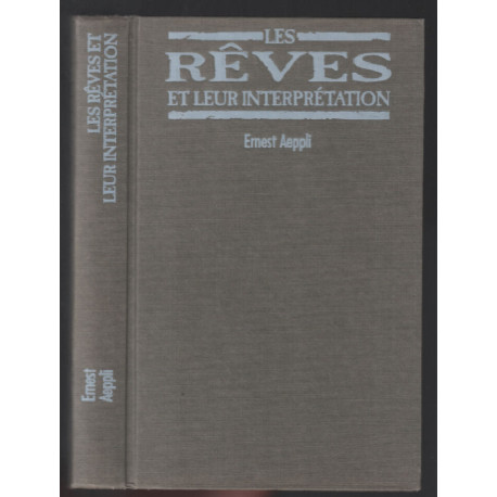 Les rêves et leur interprétation