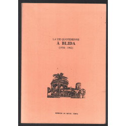 La vie quotidienne à Bilda 1954-1962 (documents et fac similé)