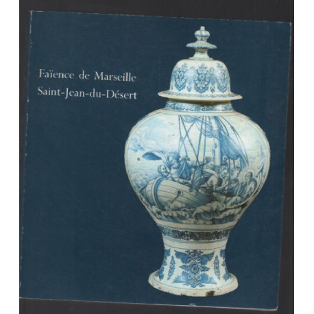 Faience de Marseille Saint Jean du désert
