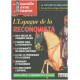 La nouvelle revue d'histoire n° 37 / l'espagne de la reconquista