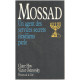 Mossad. Un agent des services secrets israéliens parle