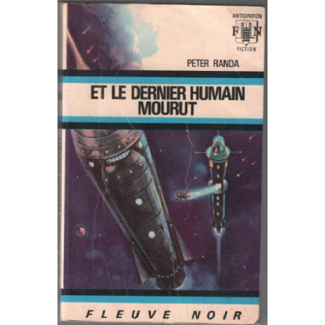 Et le dernier humain mourut