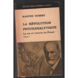 La révolution psychanalytique ( tome 1)