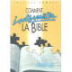 Comment interpréter la Bible
