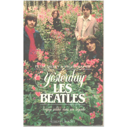 Yesterday les Beatles : Voyage intime dans une légende