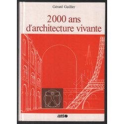 2000 ans d'architecture vivante