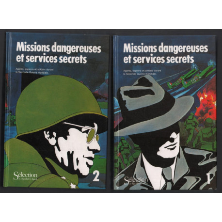 Missions dangereuses et services secrets (en 2 tomes)