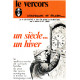 Le Vercors.un siècle.un hiver.chroniques et etudes par le club...