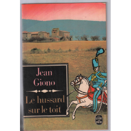 Le hussard sur le toit