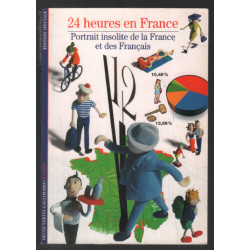 24 heures en France : Portrait insolite de la France et des Français