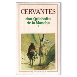 L'Ingénieux Hidalgo Don Quichotte de la Manche tome 1