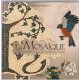 La Mosaïque : Motifs et modèles inspirés par six mille ans d'histoire
