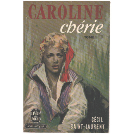 Caroline cherie/ tome 1