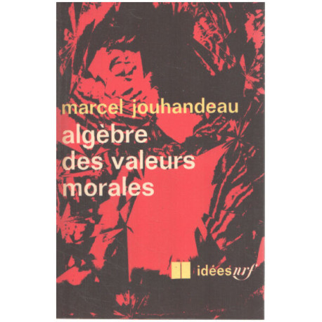 Algebre des valeurs morales