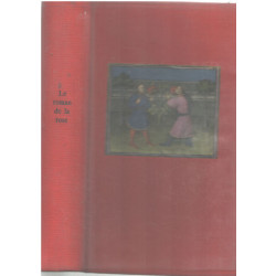Le roman de la rose / illustré de 8 miniatures/ exemplaire...