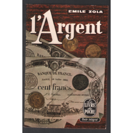 L'argent ( texte intégral )