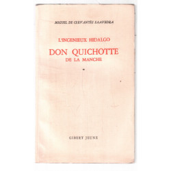L'ingénieux Hidalgo : Don Quichotte de la manche tome 1 (édition...