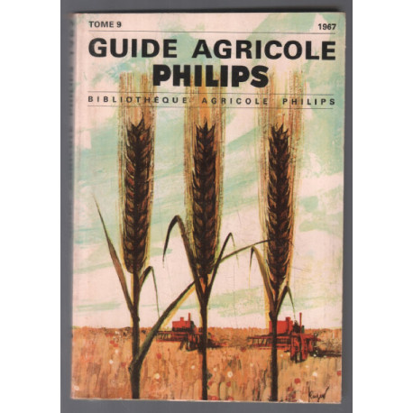 Guide agricole philips (tome 9)