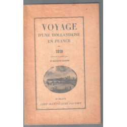 Voyage d'une hollandaise en France en 1819