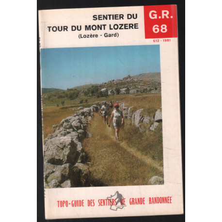 Sentier du Tour du Mont Lozère : GR 68