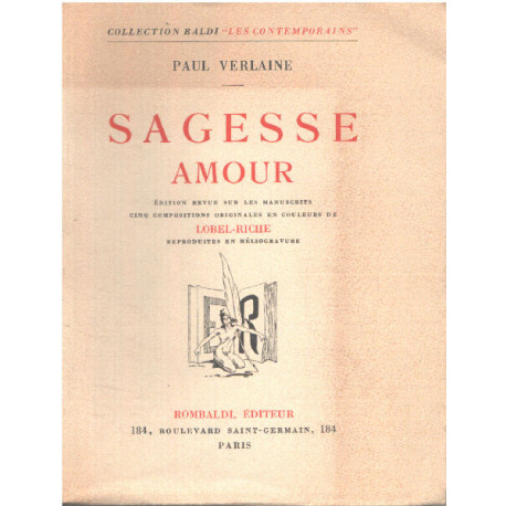 Sagesse Amour - Edition revue sur les manuscrits de l'auteur...